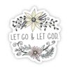 Let Go & Let God Faith Sticker