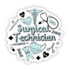 Surgical Technician Sticker