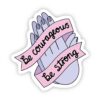 Be courageous, be strong praying hands sticker