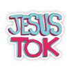Jesus Tok Sticker
