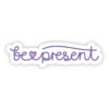 Be Present Purple Cursive Sticker