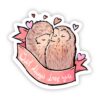 Owl Always Love You Sticker