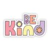 Be Kind Hearts and Flowers Sticker
