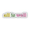 All is Well Multicolor Lettering Aesthetic Sticker
