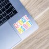 Radiate Positivity Colorful Lettering - Positivity Sticker