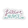 Future nurse sticker