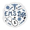 EMS life sticker