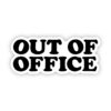Out of office (black and white)
