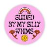 Guided by my silly whims sticker