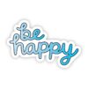 Be Happy Blue Aesthetic Sticker