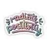Radiate Positivity Multi Color Aesthetic Sticker
