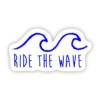 Ride the Wave