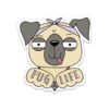 Pug Life Sticker
