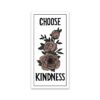 Choose Kindness Sticker - Box