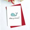 Whale you be mine ?Greeting Card